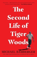The Second Life of Tiger Woods 1982122846 Book Cover