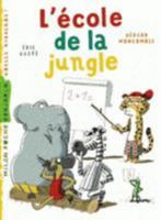 Gaspard le léopard, Tome 10: L'école de la jungle (Gaspard le léopard (10)) (French Edition) 2745968319 Book Cover