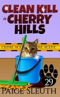 Clean Kill in Cherry Hills B08DBVR21G Book Cover