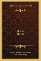 Ezio: Drama 1104126583 Book Cover