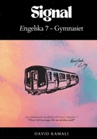 Signal: Engelska 7 - Gymnasiet: Den Heltäckande Handboken till Provet i Engelska 7 (Swedish Edition) 9180800483 Book Cover