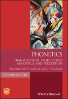 Phonetics: Transcription, Production, Acoustics, and Perception (Blackwell Textbooks in Linguistics) 0631232265 Book Cover