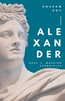 Alexander (Warrior Chronicles) B0CLGK39FP Book Cover