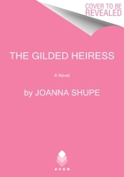 The Gilded Heiress 0063310317 Book Cover
