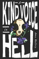 A Kind Voice in Hell B0C5Z3FW1M Book Cover