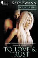 To Love and Trust 1781847150 Book Cover