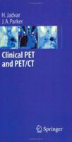 Clinical PET and PET/CT 1852338385 Book Cover