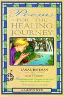 Poems for the Healing Journey 1557482888 Book Cover