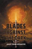 Blades Against the Dark 1525508121 Book Cover