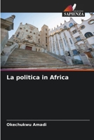 La politica in Africa (Italian Edition) 663031283X Book Cover