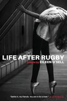 Life After Rugby 1640084657 Book Cover