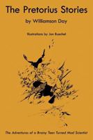 The Pretorius Stories 146347430X Book Cover