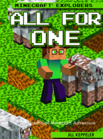 All for One: An Unofficial Minecraft(r) Adventure 197859500X Book Cover