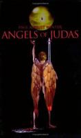 Angels of Judas 0595356699 Book Cover