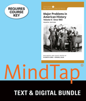 Bundle: Major Problems in American History, Volume II, 4th + MindTap History, 1 term (6 months) Access Code 1337190225 Book Cover