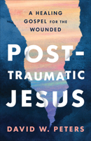 Post-Traumatic Jesus 0664267327 Book Cover