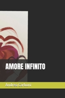 AMORE INFINITO (Italian Edition) B0GYTCHBK3 Book Cover