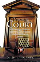 Disorder in the Court 1466944684 Book Cover