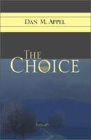 The Choice 0738838020 Book Cover