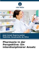 Pharmazie in der Perspektive: Ein interdisziplinärer Ansatz 6206004333 Book Cover