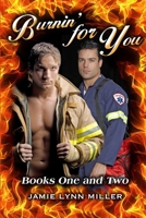Burnin' for You 131209432X Book Cover