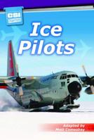 Ice Pilots 1604578734 Book Cover