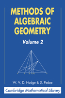 Methods of Algebraic Geometry: Volume 2 0521469015 Book Cover
