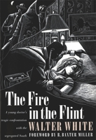 Fire in the Flint 082031742X Book Cover