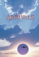 The Arrivals 0877853134 Book Cover