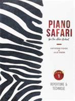 Piano Safari Older Beginner Repertoire/ 1470612569 Book Cover