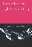 Thoughts on cyber security B089M5B42Y Book Cover