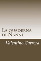 La Quaderna Di Nanni 1546384936 Book Cover