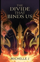 The Divide that Binds Us 1956037551 Book Cover