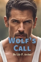 Wolf's Call: Wolf Storm Rider (The Riders) B0DW464J82 Book Cover