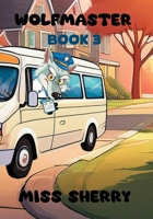 Wolfmaster 1068165928 Book Cover