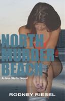 North Murder Beach 0989487768 Book Cover