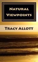 Natural Viewpoints: experimental haiku 1480027219 Book Cover