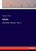 Sybilla: and other stories - Vol. 2 3348062330 Book Cover