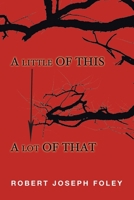 A Little of This/A Lot of That 1796074411 Book Cover