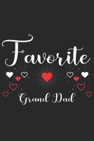 Favorite Grand Dad: Gift for your dad,uncle,step dad,grandpa,father in law and also for fathers day gift 1699884528 Book Cover