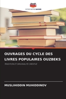 Ouvrages Du Cycle Des Livres Populaires Ouzbeks (French Edition) 6207714377 Book Cover