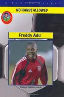 Freddy Adu: young Soccer Super Star (Robbie Readers) 1584153857 Book Cover