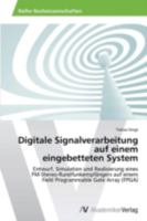 Digitale Signalverarbeitung Auf Einem Eingebetteten System 3639476352 Book Cover