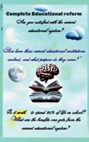 Complete Educational Reform 1764371852 Book Cover