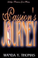 Passion's Journey (Indigo: Sensuous Love Stories) (Indigo: Sensuous Love Stories) 1585710768 Book Cover