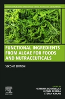 Functional Ingredients from Algae for Foods and Nutraceuticals 0857095129 Book Cover