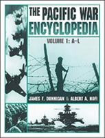 The Pacific War Encyclopedia 0816034370 Book Cover