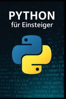 Python für Einsteiger (German Edition) B0FHHL9P3H Book Cover