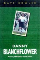 Danny Blanchflower 0575065044 Book Cover