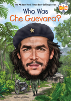 Who Was Che Guevara? 0399544011 Book Cover